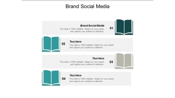 Brand Social Media Ppt Powerpoint Presentation Outline Background Images Cpb