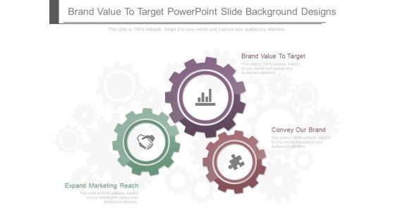 Brand Value To Target Powerpoint Slide Background Designs