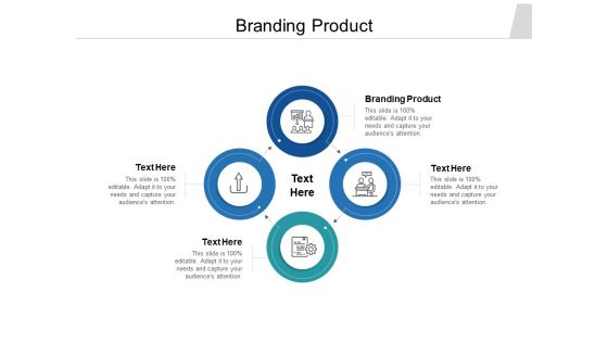 Branding Product Ppt PowerPoint Presentation Outline Ideas Cpb