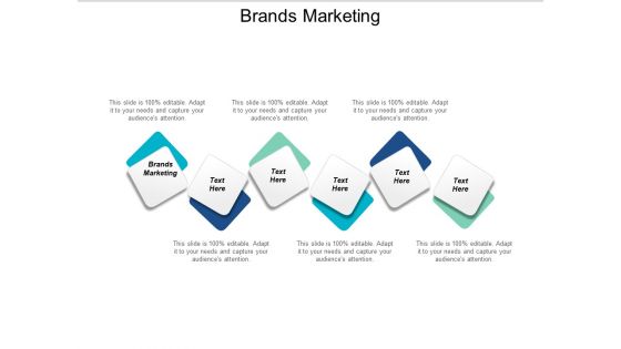 Brands Marketing Ppt PowerPoint Presentation Show Graphics Cpb