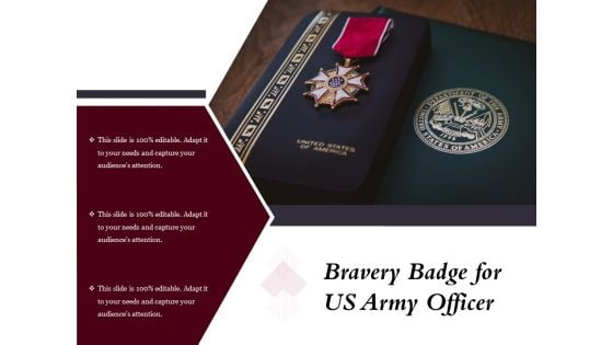 Bravery Badge For US Army Officer Ppt PowerPoint Presentation Portfolio Design Templates PDF