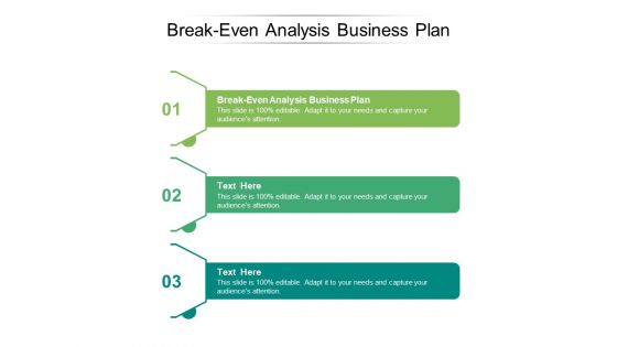 Break Even Analysis Business Plan Ppt PowerPoint Presentation Professional Model Cpb Pdf