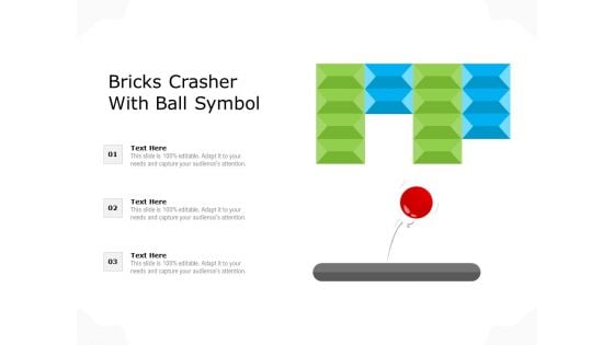 Bricks Crasher With Ball Symbol Ppt PowerPoint Presentation File Styles PDF