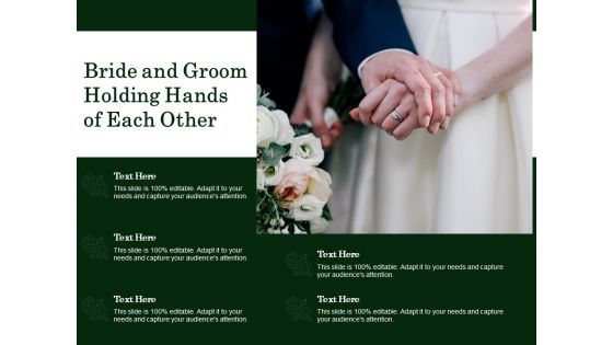 Bride And Groom Holding Hands Of Each Other Ppt PowerPoint Presentation Gallery Styles PDF