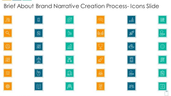 Brief About Brand Narrative Creation Process Icons Slide Ppt Gallery Layout Ideas Pdf