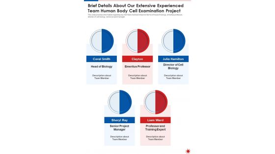 Brief Details About Our Extensive Experienced Team Human Body Cell Examination Project One Pager Sample Example Document