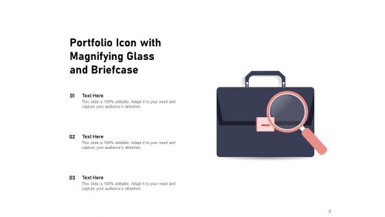 Briefcase Icon Portfolio Business Magnifying Glass Ppt PowerPoint Presentation Complete Deck