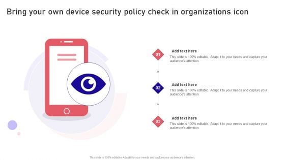 Bring Your Own Device Security Policy Check In Organizations Icon Summary PDF