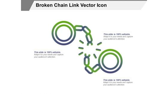 Broken Chain Link Vector Icon Ppt PowerPoint Presentation Icon Professional PDF