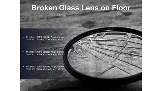 Broken Glass Lens On Floor Ppt PowerPoint Presentation Professional Designs