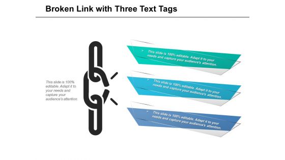 Broken Link With Three Text Tags Ppt PowerPoint Presentation Model Microsoft PDF