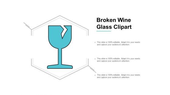 Broken Wine Glass Clipart Ppt PowerPoint Presentation Gallery Deck