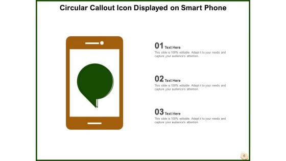 Bubble Chat Icon Smart Phone Incorrect Comment Ppt PowerPoint Presentation Complete Deck