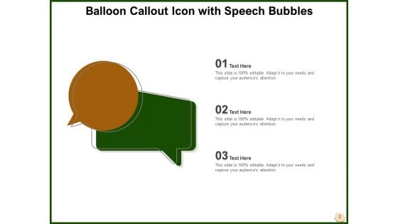 Bubble Chat Icon Speech Bubbles Circular Callout Ppt PowerPoint Presentation Complete Deck