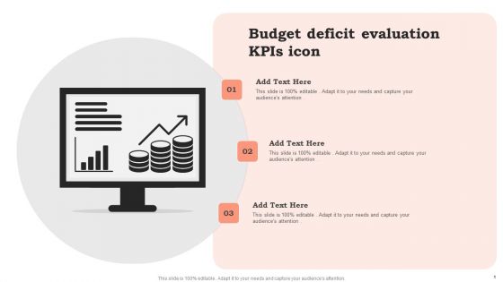 Budget Deficit Evaluation Kpis Icon Elements PDF