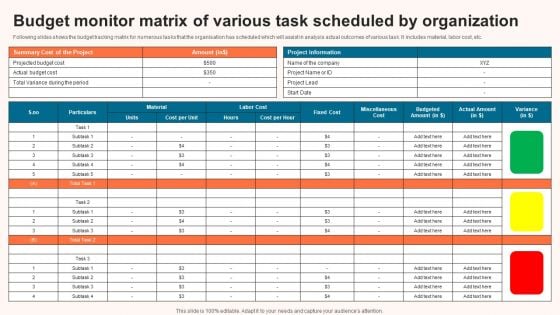 Budget Monitor Matrix Of Various Task Scheduled By Organization Themes PDF