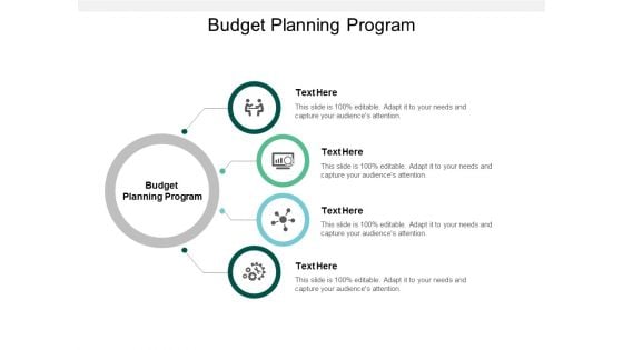 Budget Planning Program Ppt PowerPoint Presentation Slides Show Cpb