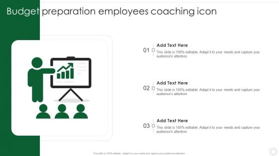 Budget Preparation Employees Coaching Icon Themes PDF