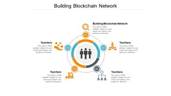 Building Blockchain Network Ppt PowerPoint Presentation Infographic Template Master Slide Cpb Pdf