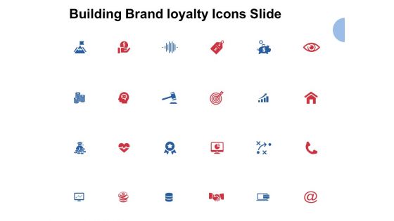 Building Brand Loyalty Icons Slide Vision Ppt PowerPoint Presentation Infographics Objects