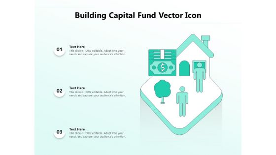 Building Capital Fund Vector Icon Ppt PowerPoint Presentation File Gridlines PDF