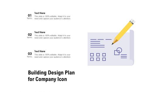 Building Design Plan For Company Icon Ppt PowerPoint Presentation File Gallery PDF