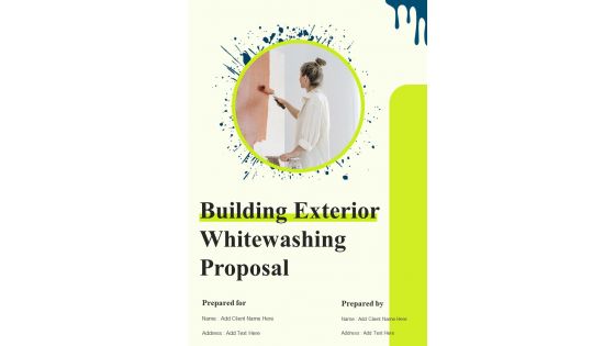 Building Exterior Whitewashing Proposal Example Document Report Doc Pdf Ppt Building Exterior Whitewashing Proposal Example Document Report Doc Pdf Ppt