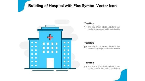 Building Of Hospital With Plus Symbol Vector Icon Ppt PowerPoint Presentation File Icon PDF