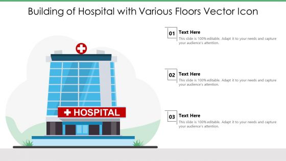 Building Of Hospital With Various Floors Vector Icon Ppt PowerPoint Presentation File Objects PDF