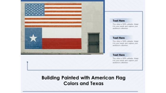 Building Painted With American Flag Colors And Texas Ppt PowerPoint Presentation Infographics Summary PDF
