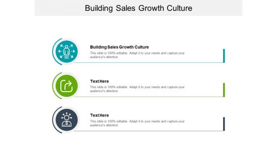 Building Sales Growth Culture Ppt PowerPoint Presentation Infographics Graphics Download Cpb