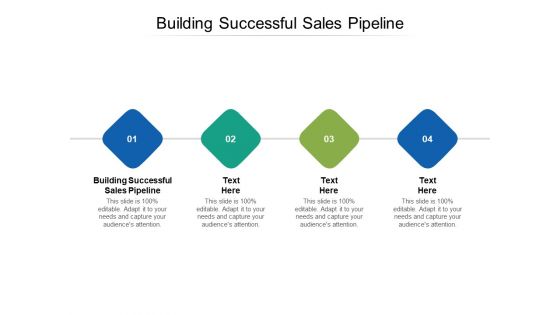 Building Successful Sales Pipeline Ppt PowerPoint Presentation Show Shapes Cpb