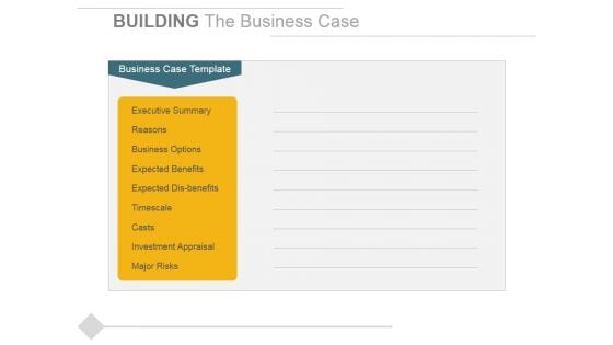 Building The Business Case Ppt PowerPoint Presentation Pictures Images