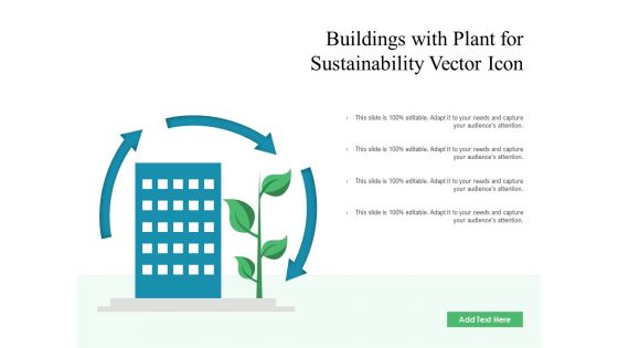 Buildings With Plant For Sustainability Vector Icon Ppt PowerPoint Presentation File Pictures PDF