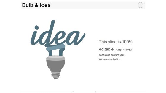 Bulb And Idea Ppt PowerPoint Presentation Infographic Template Gallery