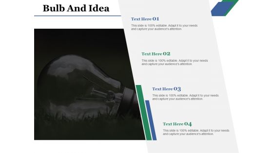 Bulb And Idea Ppt PowerPoint Presentation Inspiration Deck Bulb And Idea Ppt PowerPoint Presentation Inspiration Deck
