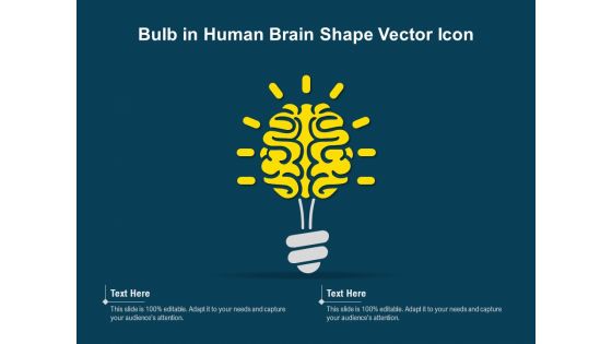 Bulb In Human Brain Shape Vector Icon Ppt PowerPoint Presentation Visual Aids Outline PDF