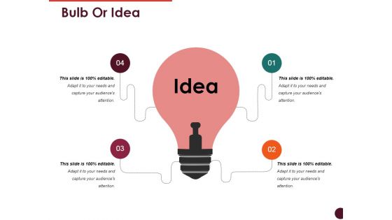 Bulb Or Idea Ppt PowerPoint Presentation Icon Infographics