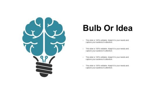 Bulb Or Idea Ppt PowerPoint Presentation Infographic Template Design Ideas