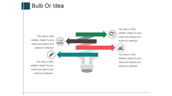 Bulb Or Idea Ppt Powerpoint Presentation Infographic Template Example