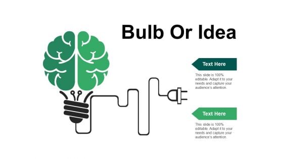 Bulb Or Idea Ppt PowerPoint Presentation Infographics Designs