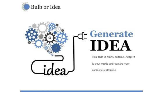 Bulb Or Idea Ppt PowerPoint Presentation Outline Deck