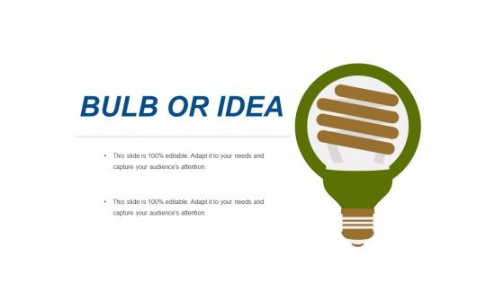 Bulb Or Idea Ppt PowerPoint Presentation Pictures Demonstration