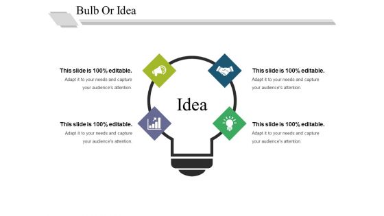 Bulb Or Idea Ppt PowerPoint Presentation Pictures Icons