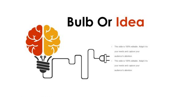 Bulb Or Idea Ppt PowerPoint Presentation Pictures Templates