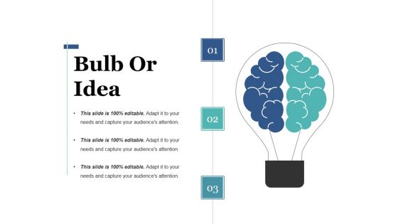 Bulb Or Idea Ppt PowerPoint Presentation Portfolio Aids