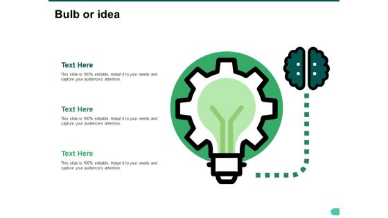 Bulb Or Idea Ppt PowerPoint Presentation Portfolio Design Ideas
