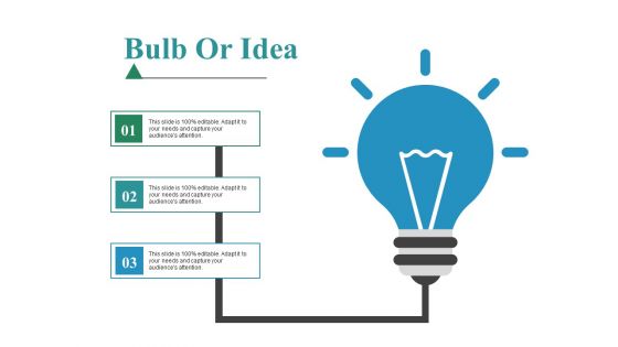 Bulb Or Idea Ppt PowerPoint Presentation Professional Objects