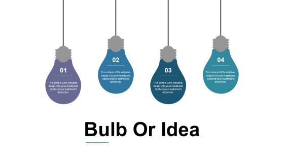 Bulb Or Idea Ppt PowerPoint Presentation Professional Templates