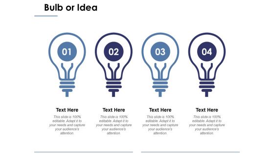 Bulb Or Idea Ppt PowerPoint Presentation Show Example Topics